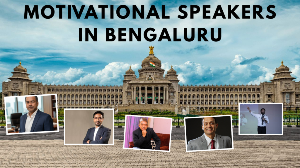 who are the best motivational speakers in bangalore for corporate events 